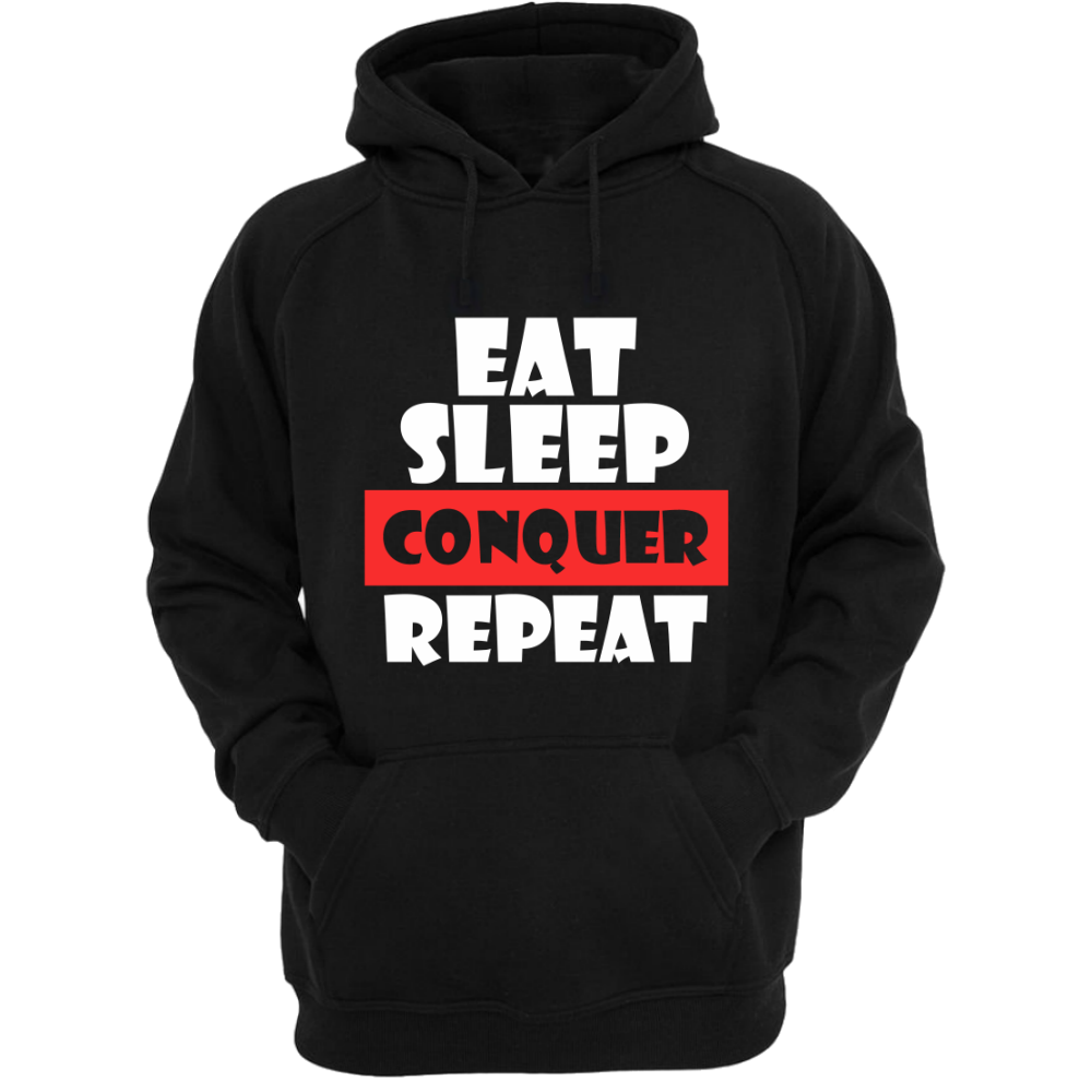 Eat Sleep Conquer Gym Hoodie - Badtamees