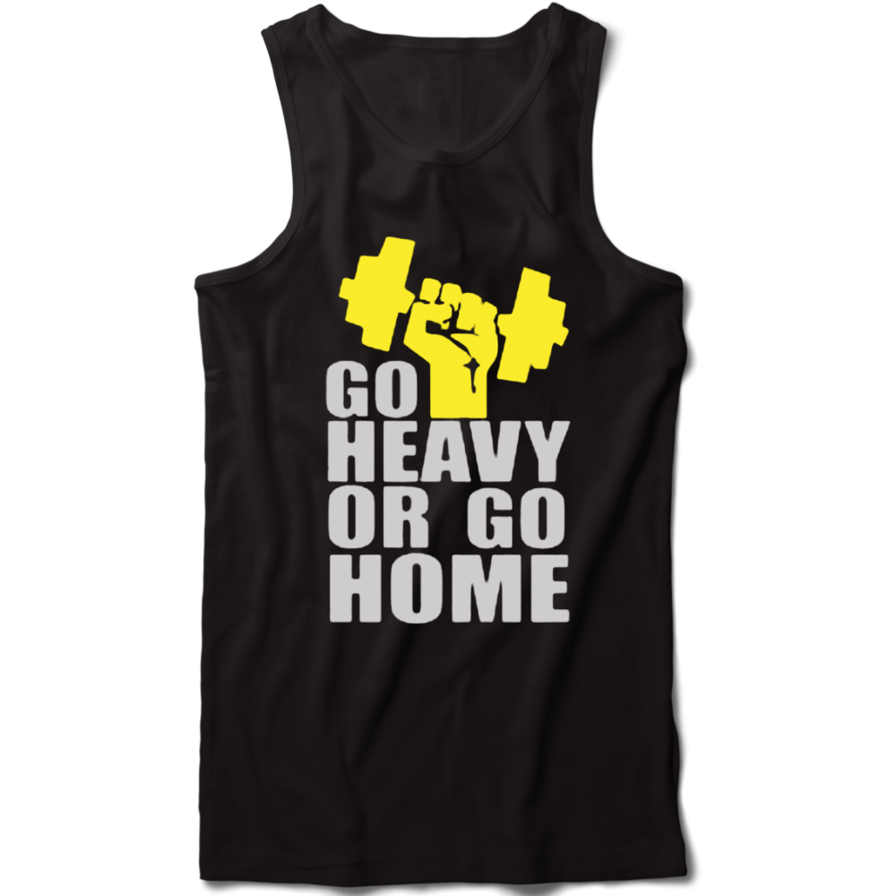 Go Heavy or Go home Premium Gym Tank Vest - Badtamees